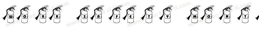 WORK SAFETY MONTH字体转换